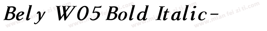 Bely W05 Bold Italic字体转换